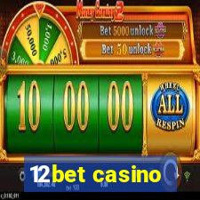 12bet casino